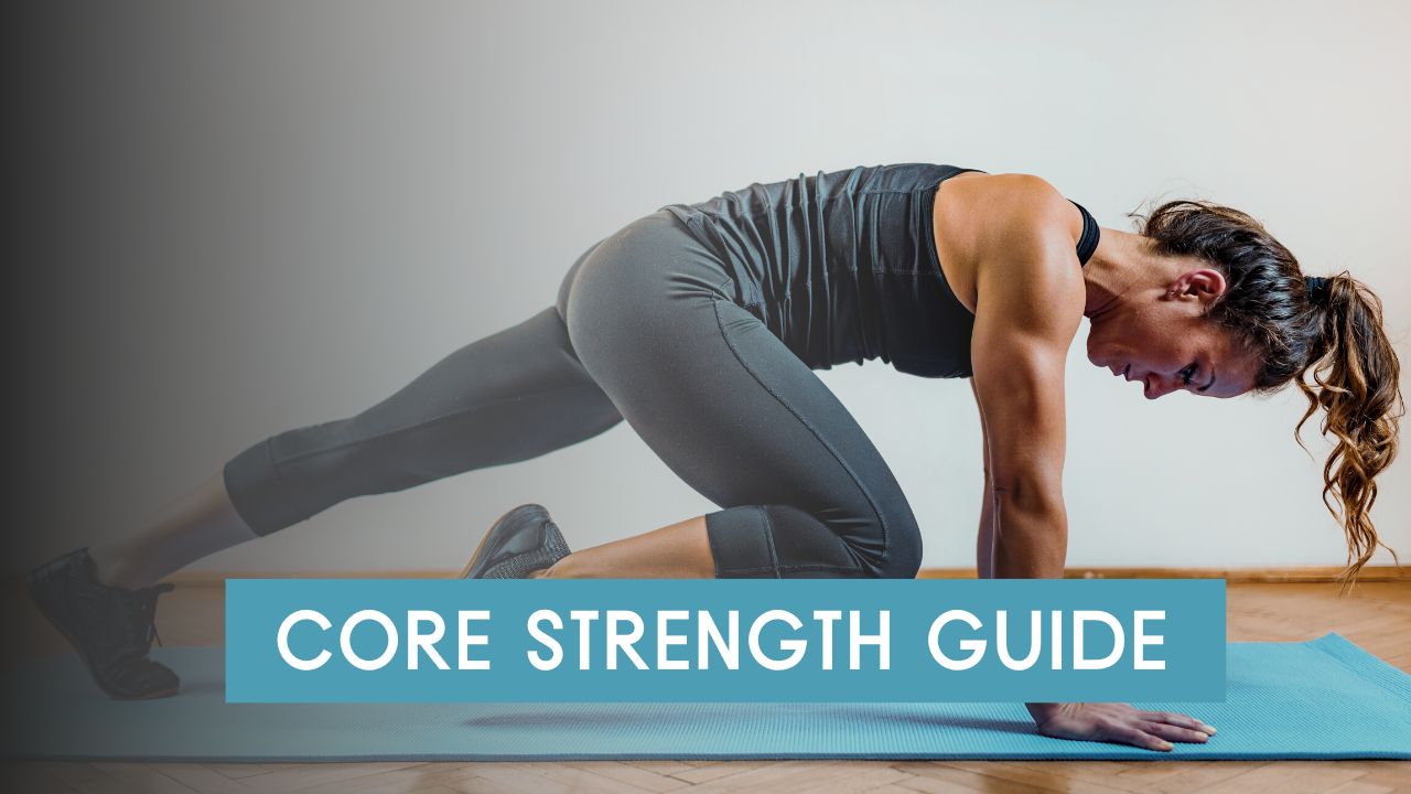 Core Strength Guide: 10 Exercises for a Strong and Defined Midsection