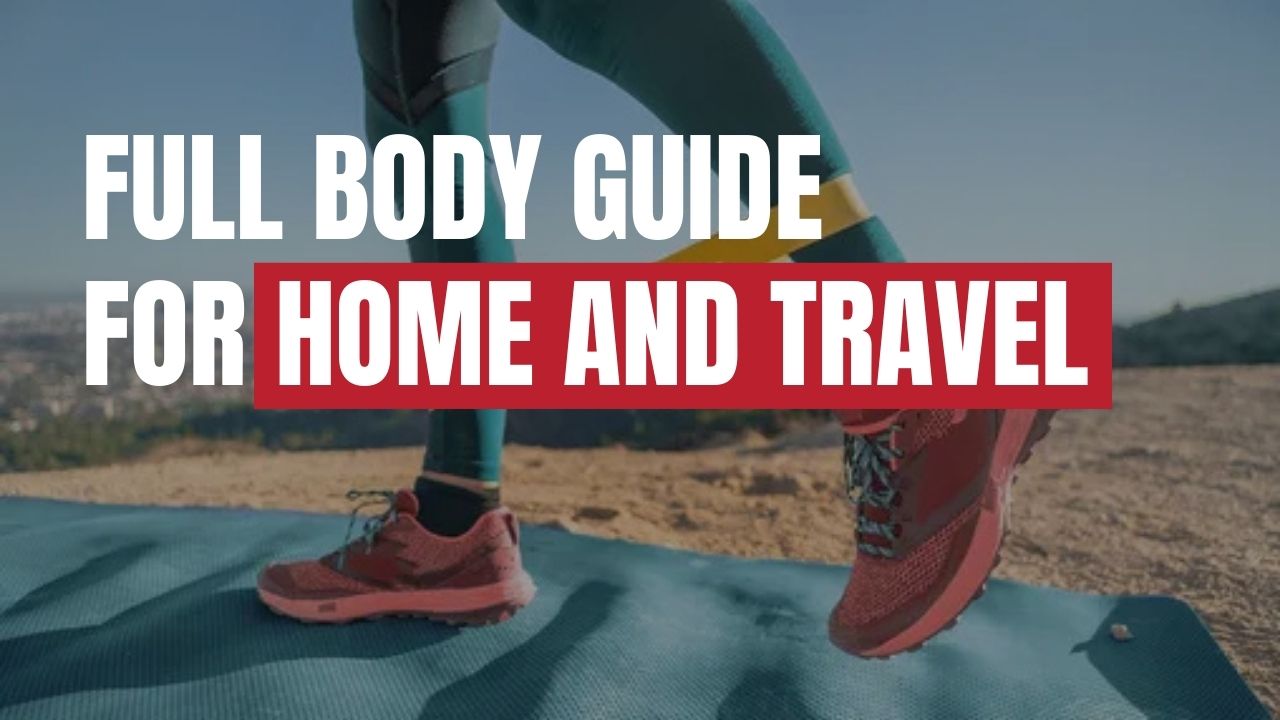 Resistance Band Workout: Full Body Guide for Home and Travel