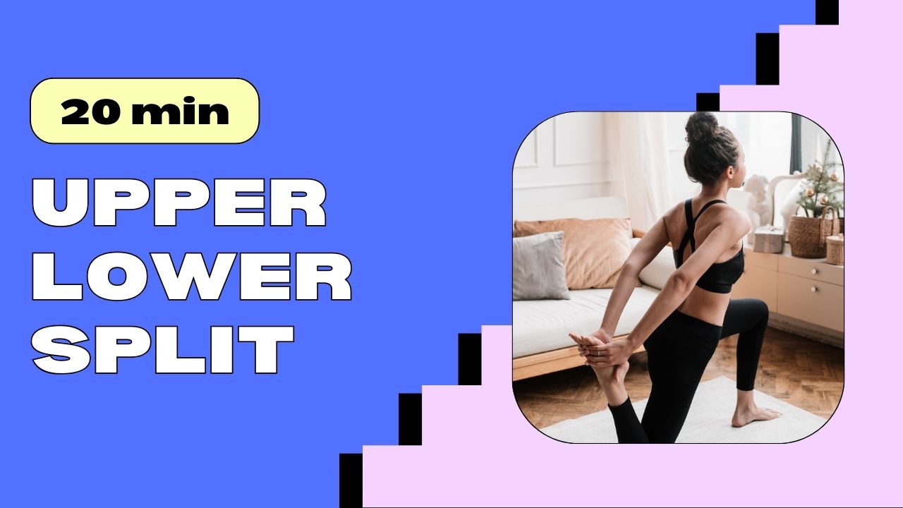 Upper Lower Split: The Complete 4-Day Workout Routine